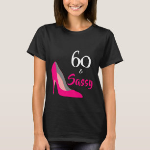 Camiseta 60 e 60 anos Sassy