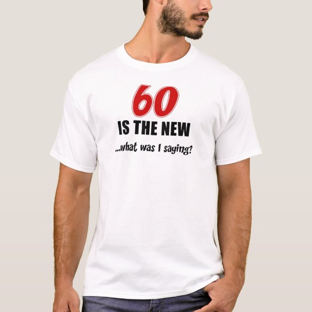 Camiseta 60 é o Novo Que (Frente)