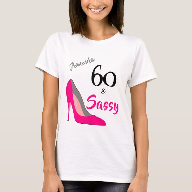Camiseta 60 e Sassy 60º aniversário (Frente)