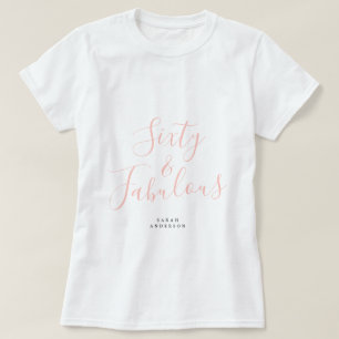 Camiseta 60 Fabuloso Nome Personalizado Rosa 60º Presente