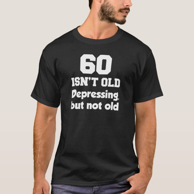 Camiseta 60 não é antigo (ao ESCURO) (Frente)