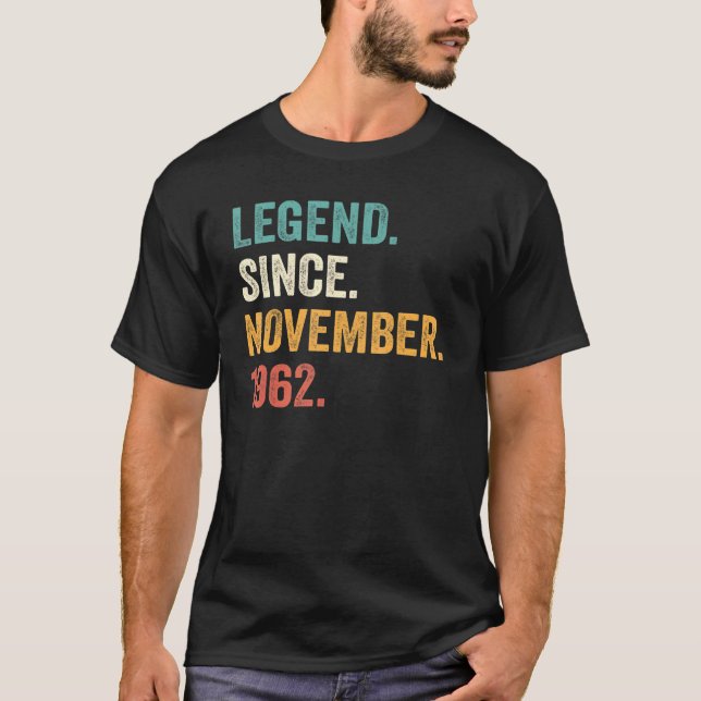 Camiseta 60 Years Old  60th Bday Men Legend Since November  (Frente)