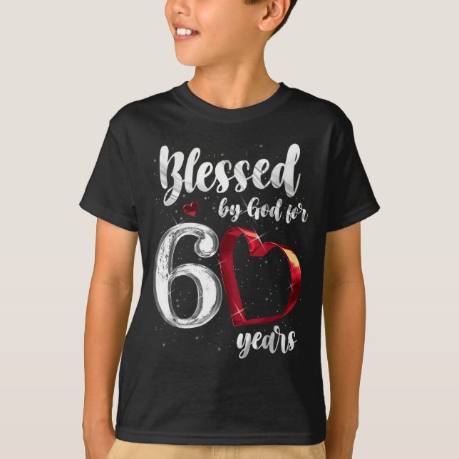 Camiseta 60th Birthday Blessed By God For 60 Years Birthday (Frente)
