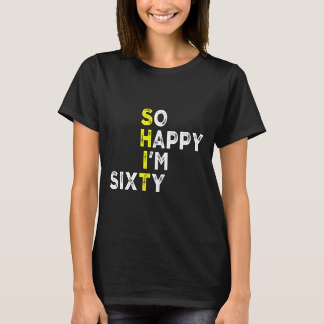 Camiseta 60th Birthday Man Woman 60 Years Bday Funny Gift Y (Frente)