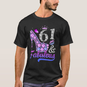 Camiseta 61 E Fabulosa Presente De Aniversário De 61 Ruas D