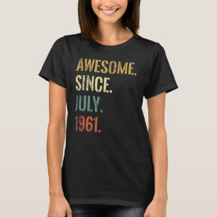 Camiseta 61ruas Aniversário De 61 Anos Incrível Desde Julho