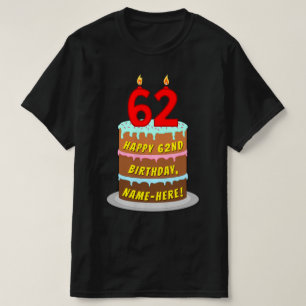 Camiseta 62º aniversário — Bolo e Velas Divertidas, com nom