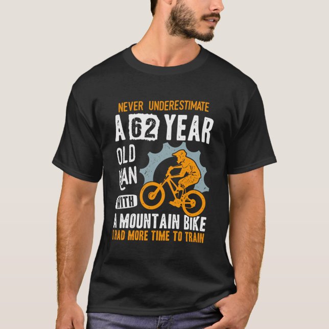 Camiseta 62º Aniversário Mtb Biker Funny Cyclist Mountain B (Frente)