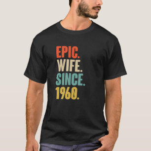 Camiseta 62º Presente De Aniversário Para Ela - Esposa Ep