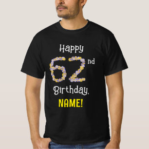Camiseta 62.o Aniversário: Flores Número "62" + Nome