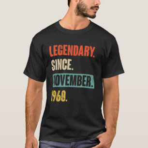 Camiseta 62 Year Old 62nd Birthday Legendary Since Novemb