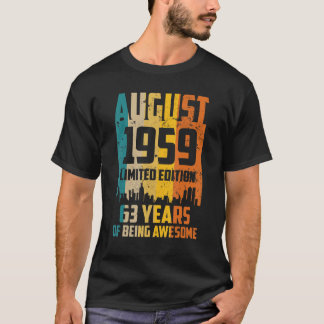 Camiseta 63º aniversário 63 anos incrível desde agosto de 1