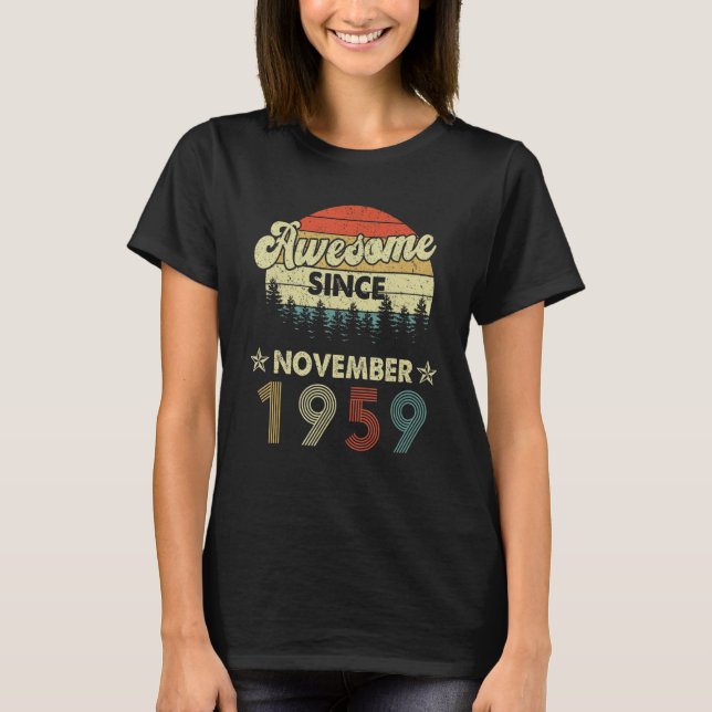 Camiseta 63º Aniversário Incrível Desde Novembro De 1959 63 (Frente)