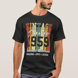 Camiseta 63 Anos De Idade Vintage Junho De 1959Edição Lim