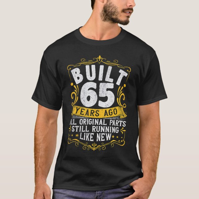 Camiseta 65º aniversário construído há 65 anos 65 anos (Frente)