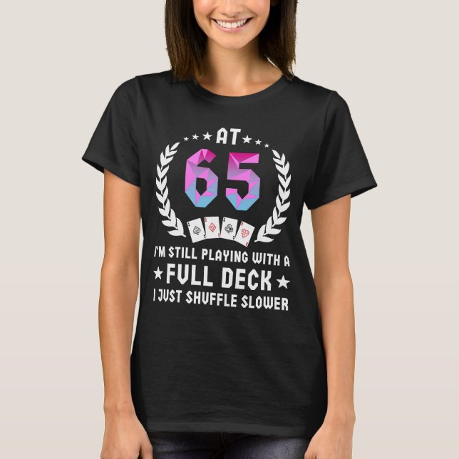 Camiseta 65. º aniversário Cartões de 65 anos (Frente)