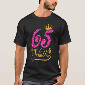 Camiseta 65 anos, 65 anos e fabulosa Rainha Cro de 65 anos