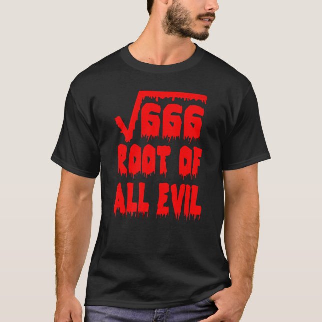 Camiseta 666 Square Root All Evil Mathematician Math Teache (Frente)