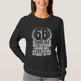 Camiseta 66.º aniversário, dor nas costas, 66 anos de idade