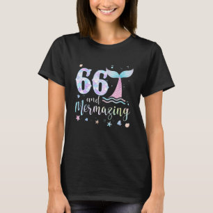 Camiseta 66.º aniversário Sereia Mermaid com 66 anos