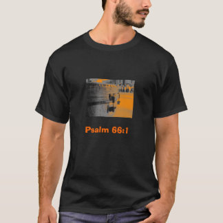 Camiseta 66:1 do salmo do culto do cilindro