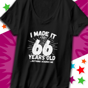 Camiseta 66 anos Sarcástico Meme Engraçado 66 anos aniversá