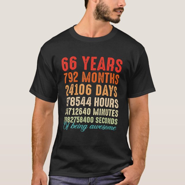 Camiseta 66 Anos Sendo Incrível 66 Homens De Aniversário (Frente)