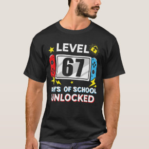 Camiseta 67º Dia do Nível Escolar 67 Dias de Escola Desbloq