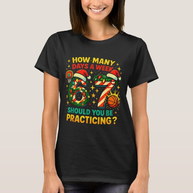 Camiseta 67 Basketball Christmas Funny Practice Meme Gift  (Frente)
