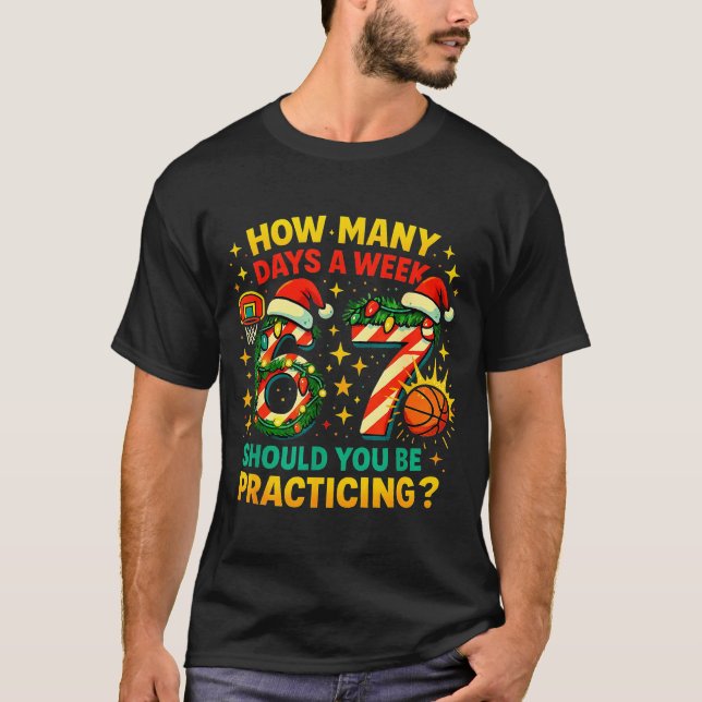 Camiseta 67 Basketball Christmas Funny Practice Meme Gift  (Frente)