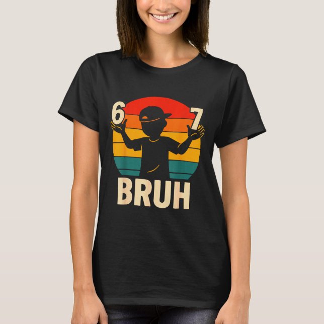 Camiseta 67 Bruh Retro Boy 6 7 Meme Kids Kindergarten Teen  (Frente)
