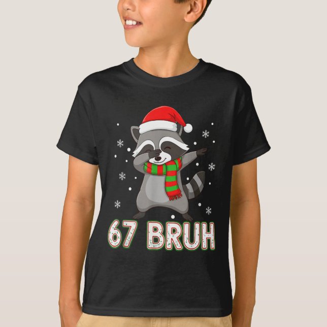 Camiseta 67 Bruh Six Seven Meme Raccoon Christmas Kids Boys (Frente)