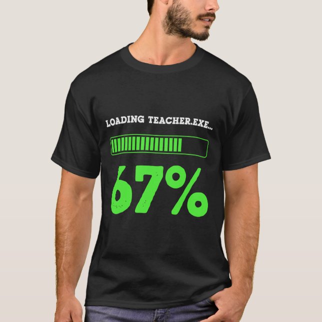 Camiseta 67 Carregando Professor 67 Status Código Geek Chá  (Frente)