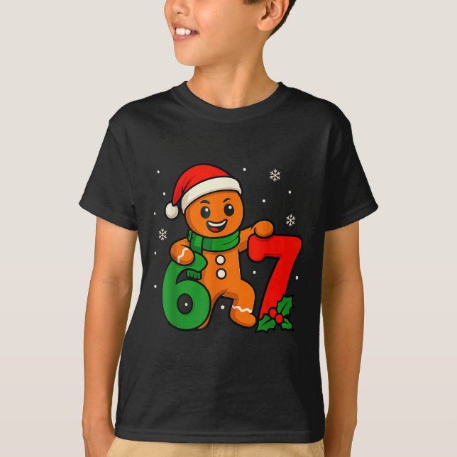 Camiseta 67 Christmas 6 7 Gingerbread 6-7 Meme Six Seven Bo (Frente)