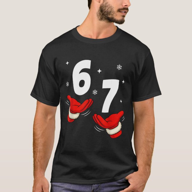 Camiseta 67 Christmas 6 7 Meme Hands 6-7 Pajamas Six Seven  (Frente)