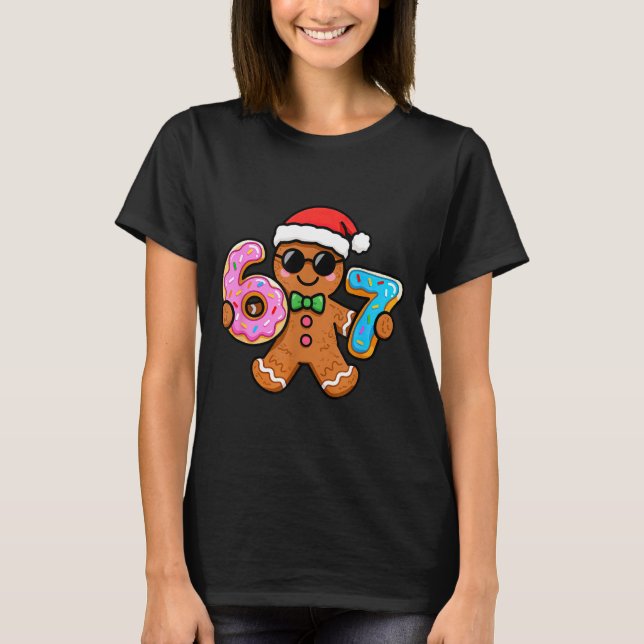 Camiseta 67 Christmas Gingerbread Six Seven Meme Gen Alpha  (Frente)