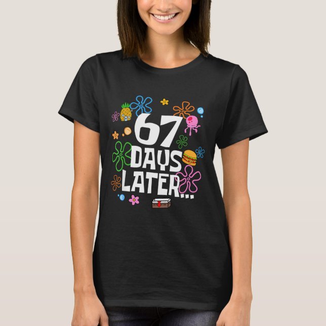 Camiseta 67 Days Later Happy 100 Days Of School Student Tea (Frente)