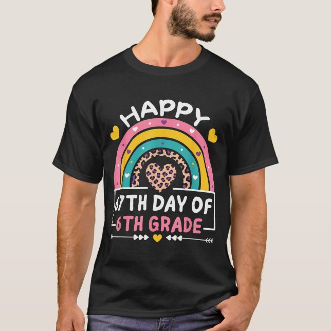 Camiseta 67 Days Of School Happy 67th Day Of 6th Grade Teac (Frente)