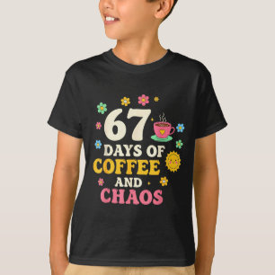 Camiseta 67 Dias De Café E Amante Do Caos Engraçado 67 Meme