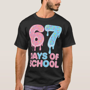 Camiseta 67 Dias De Escola Gotejamento Engraçado 6-7 Meme S