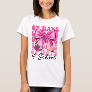 Camiseta 67 Dias De Escola Laço Coquete Seis Sete Meme Prof