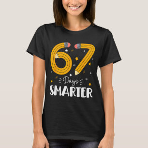 Camiseta 67 Dias Mais Inteligente Geração Alpha Gíria 67 Me