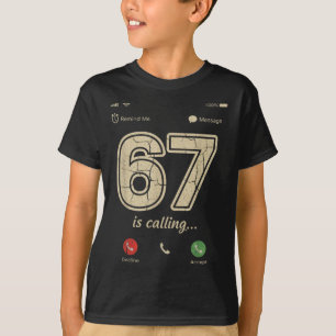 Camiseta 67 está ligando para Meme de gíria engraçada do Ge