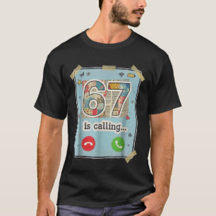 Camiseta 67 está ligando para tela de telefone de meme de g