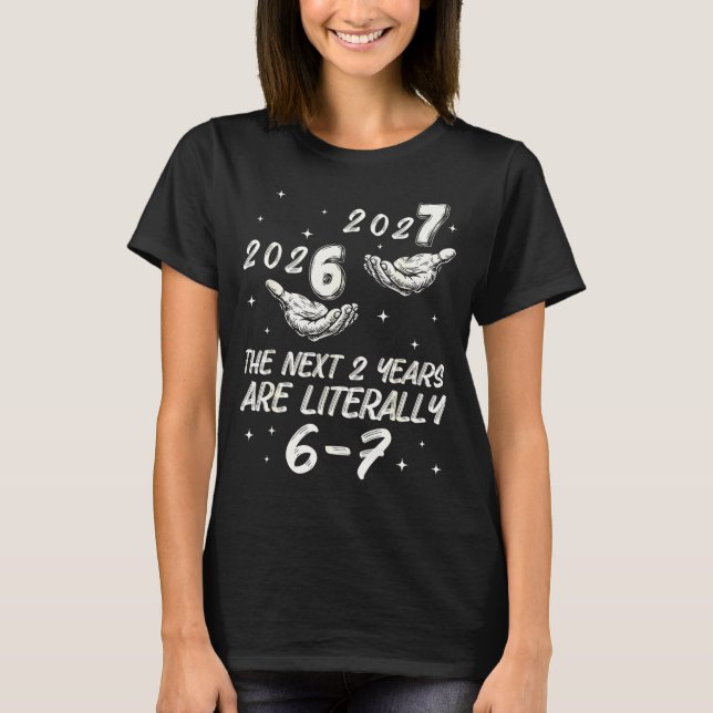 Camiseta 67 Happy New Year 6 7 New Years Eve 2026 Nye Party (Frente)