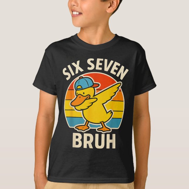Camiseta 67 Meme 6 7 Bruh Duck Dabbing Six Seven Bruh Funny (Frente)