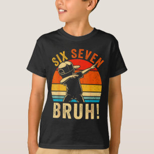 Camiseta 67 Meme 6 7 Números Dabbing Seis Sete Bruh Engraça