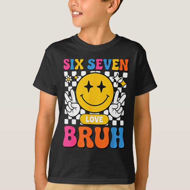 Camiseta 67 Meme 6 7 Seis Sete Bruh  (Frente)