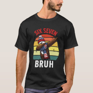Camiseta 67 Meme Dabbing Egale Six Seven Bruh Engraçado Rap