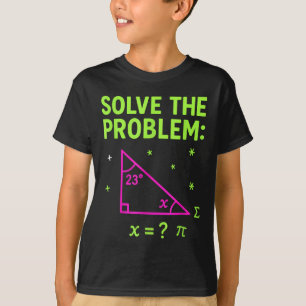 Camiseta 67 Meme de Matemática Resolva o Problema Professor